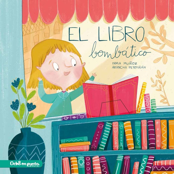 El libro bombático, de Muñoz, Inma | portada del libro