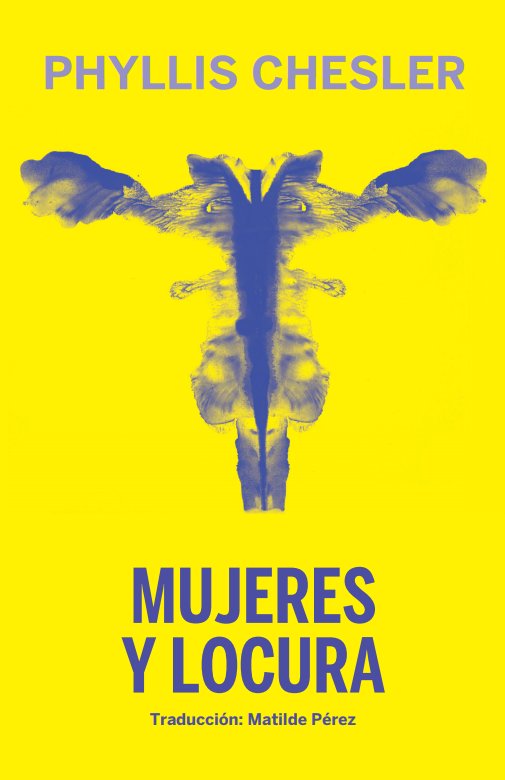 Mujeres y locura, de Chesler, Phyllis | portada del libro