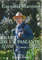 Diario de un paseante slow, de EZEQUIEL MARTINEZ | portada del libro