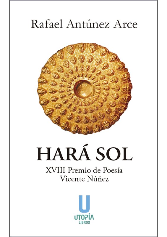 Hará sol, de Antúnez Arce, Rafael | portada del libro