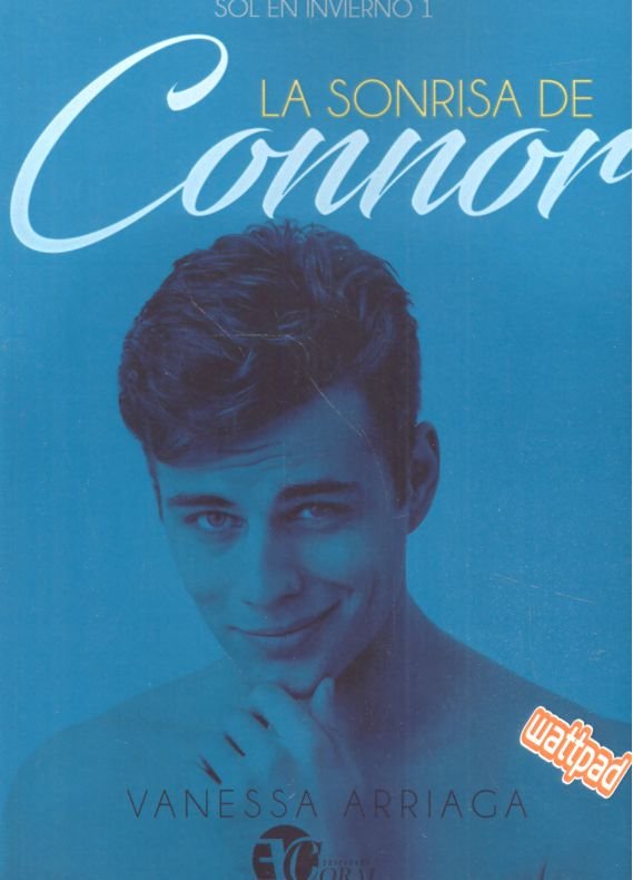 LA SONRISA DE CONNOR, de ARRIAGA, VANESSA | portada del libro