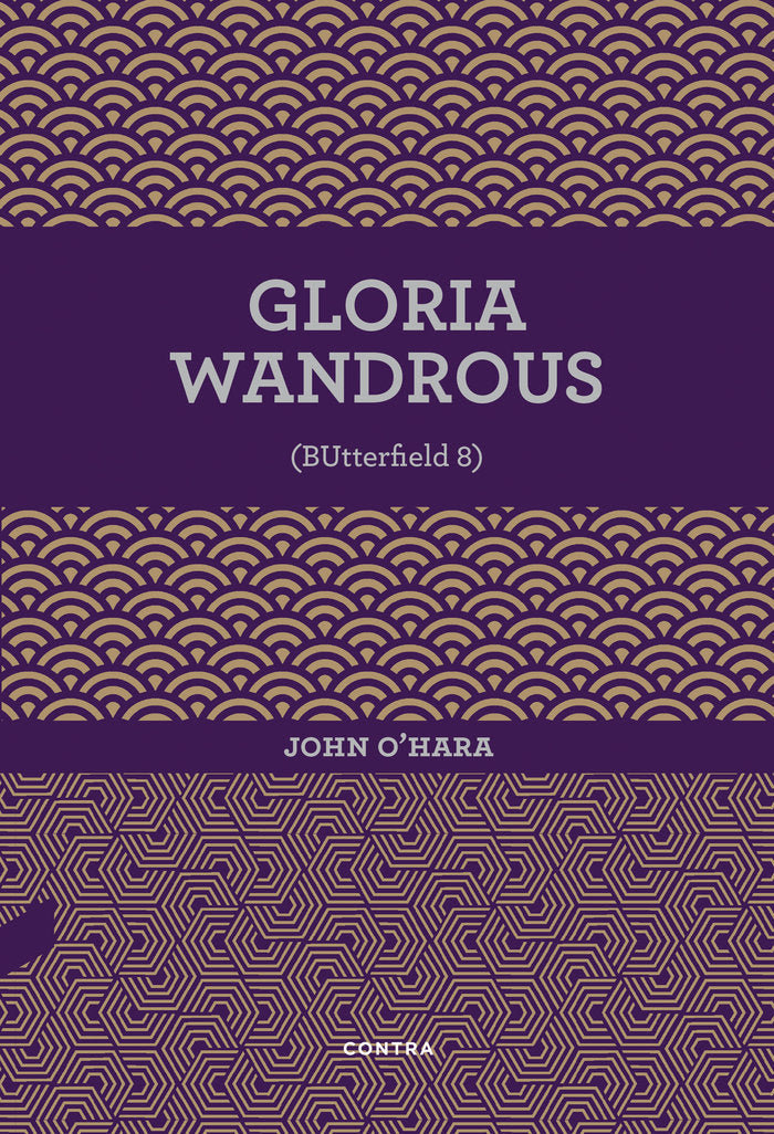 Gloria Wandrous, de O'Hara, John | portada del libro