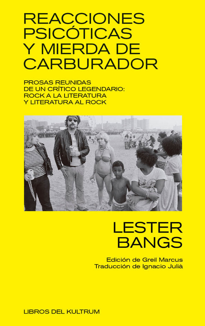 Reacciones psicóticas y mierda de carburador, de Bangs, Lester | portada del libro