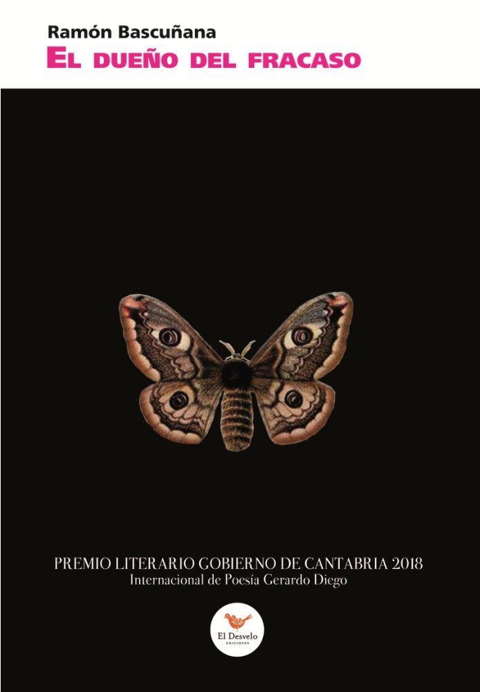 El dueño del fracaso, de Moya Bascuñana, Ramón | portada del libro