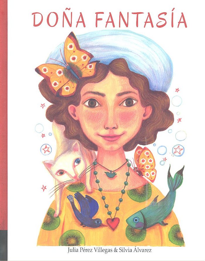 Doña Fantasía, de Pérez Villegas, Julia | portada del libro