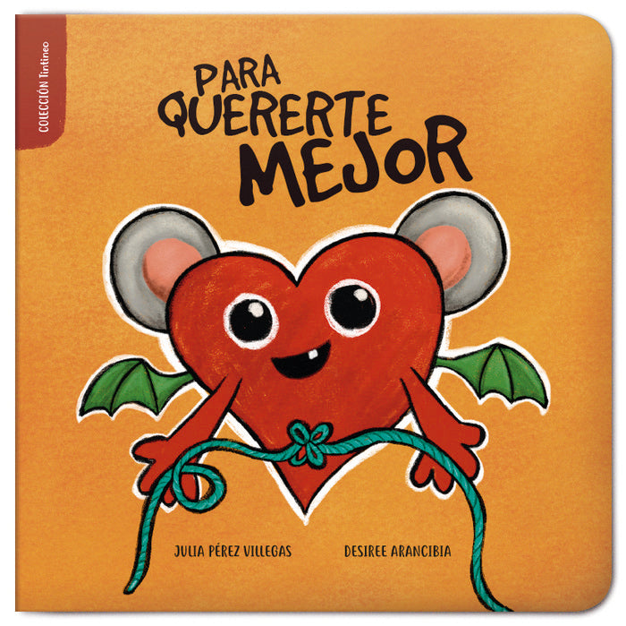 Para quererte mejor, de Pérez Villegas, Julia | portada del libro
