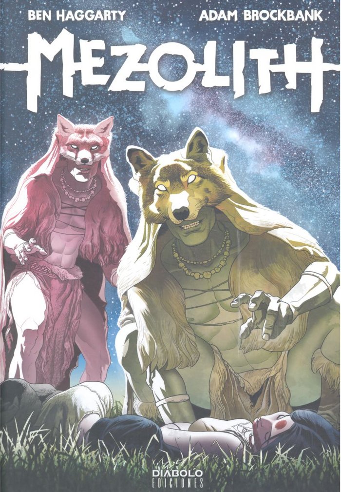 MEZOLITH 2 SUEÑOS Y PESADILLAS DE LA EDAD DE PIEDRA, de HAGGARTY,BEN | portada del libro