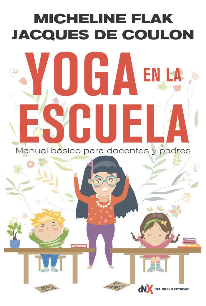 YOGA EN LA ESCUELA, de Flak, Micheline | portada del libro