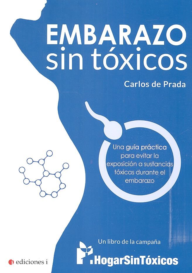 Embarazo sn tóxicos, de de Prada Redondo, Carlos | portada del libro