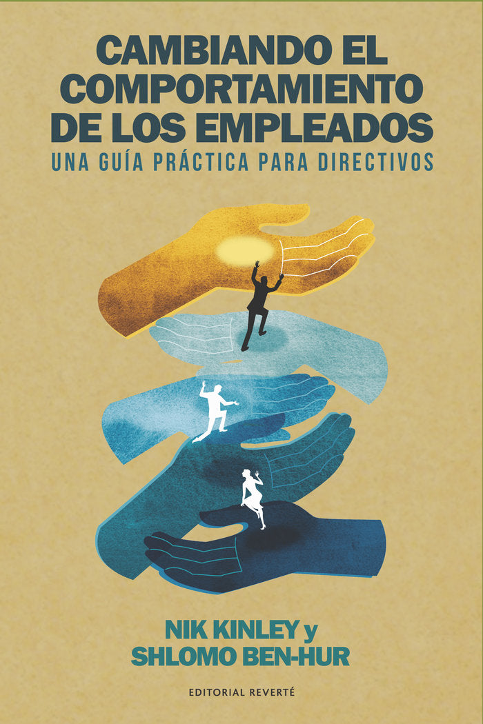 Cambiando el comportamiento de los empleados, de Kinley, Nik | portada del libro