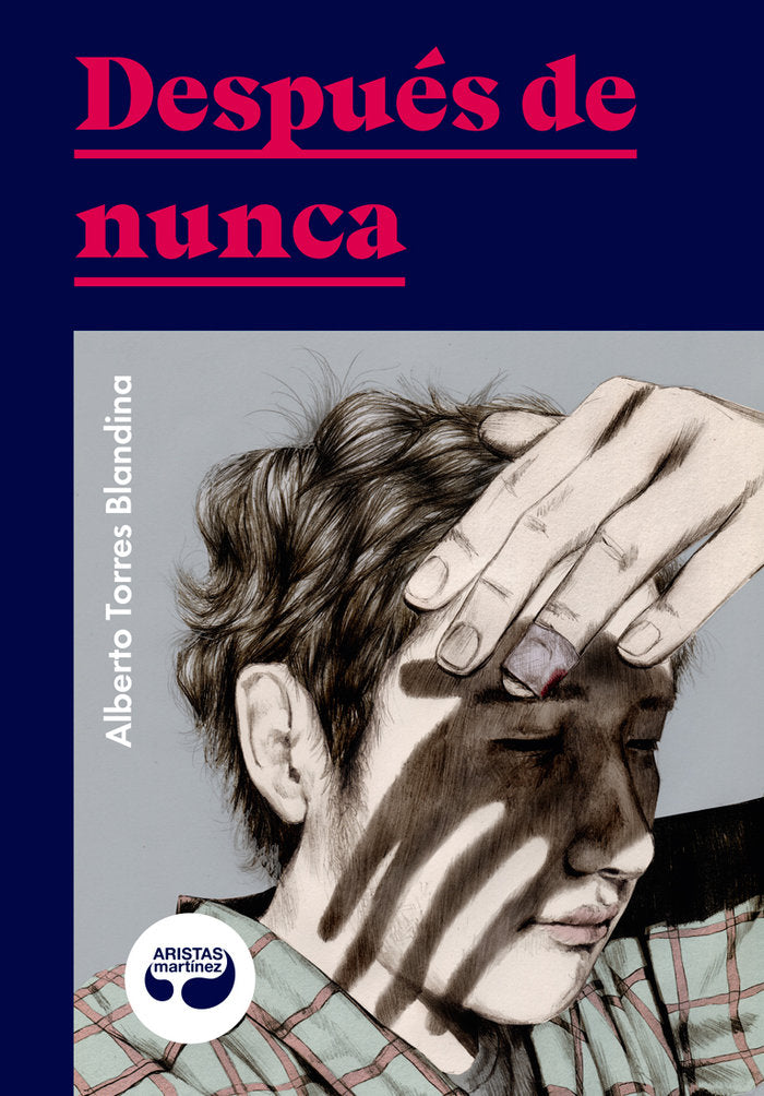 Después de nunca, de Torres Blandina, Alberto | portada del libro