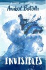 INVISIBLES, de BOTELLA, ANABEL | portada del libro