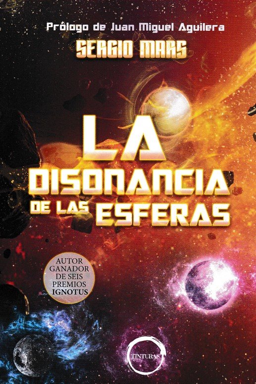 LA DISONANCIA DE LAS ESFERAS, de MARS, SERGIO | portada del libro