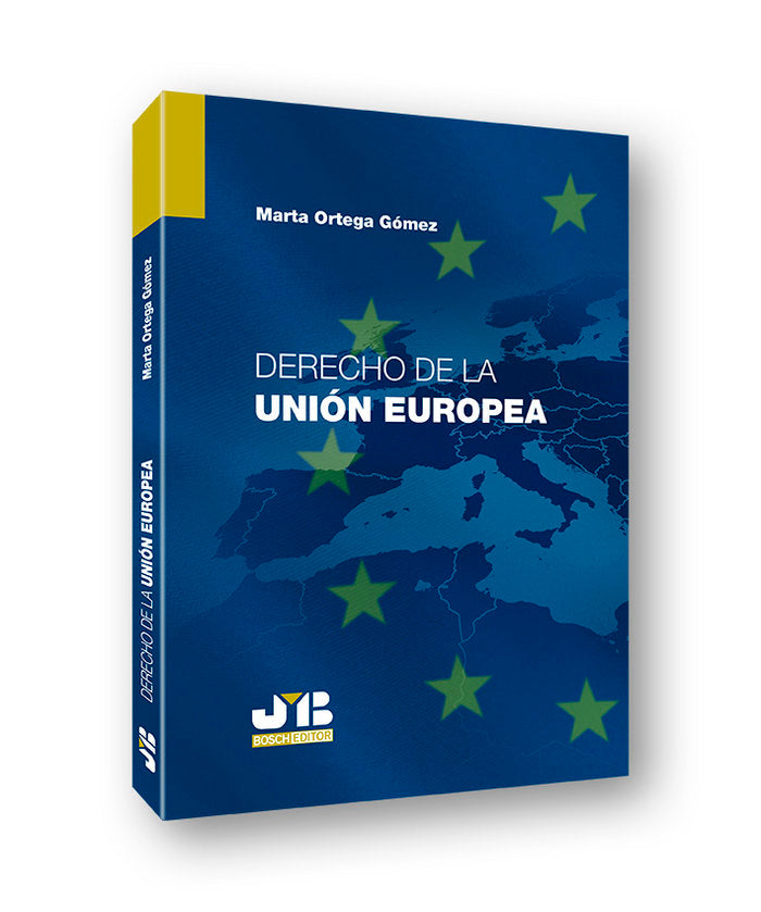 Derecho de la Unión Europea, de Ortega Gómez, Marta | portada del libro
