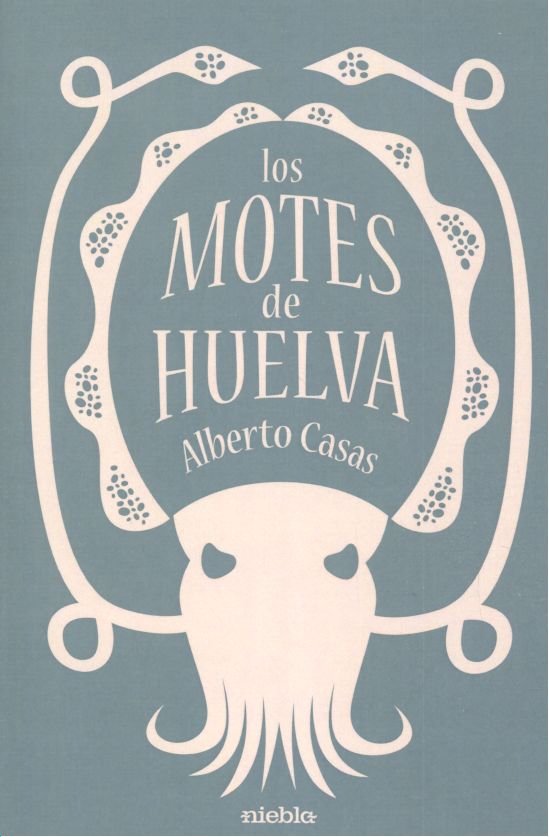 Los Motes de Huelva, de Casas Rodríguez, Alberto | portada del libro