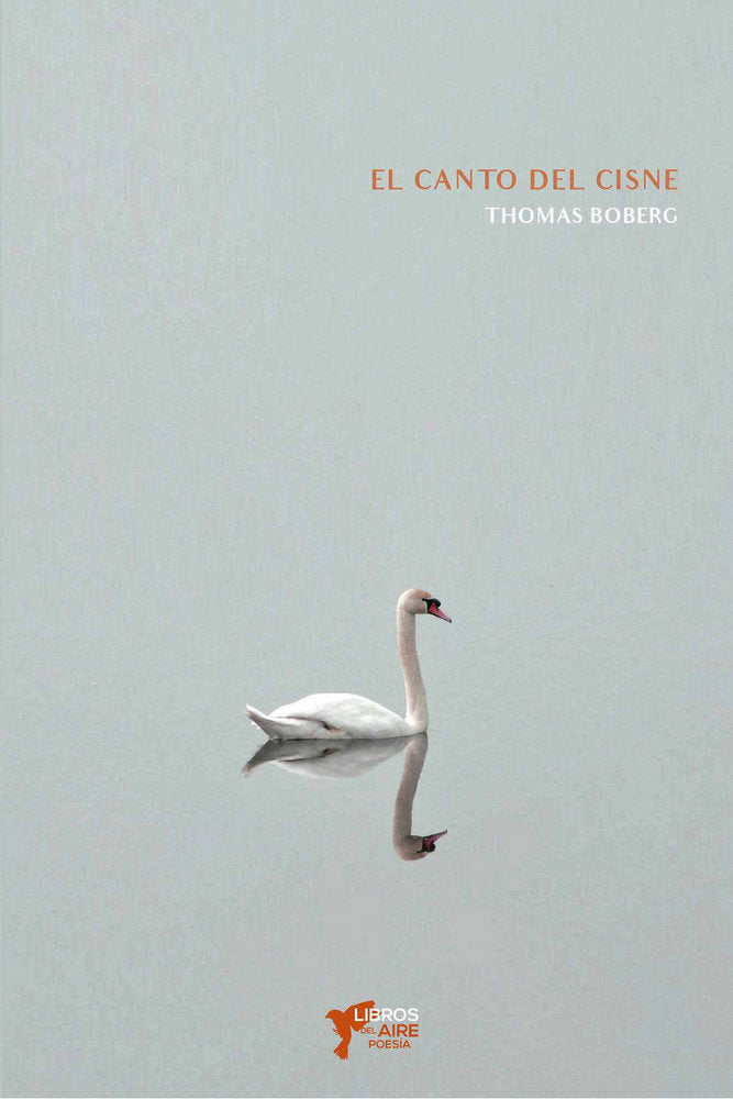 EL CANTO DEL CISNE, de BOBERG, THOMAS | portada del libro