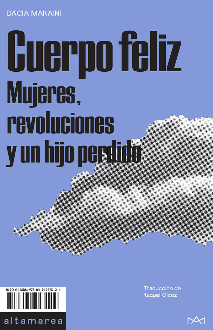 Cuerpo feliz, de Maraini, Dacia | portada del libro