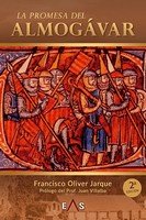 La Promesa del Almogávar, de Oliver Jarque, Francisco | portada del libro
