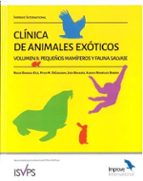 CLINICA DE ANIMALES EXOTICOS VOLUMEN 2 PEQUEÑOS MAMIFEROS, de ROGER DOMINGO OLLE | portada del libro