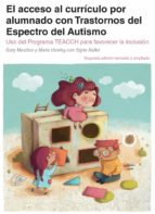ACCESO AL CURRICULO POR ALUMNOS CON TRASTORNOS DEL ESPECTRO, de Gary B. Mesibov | portada del libro
