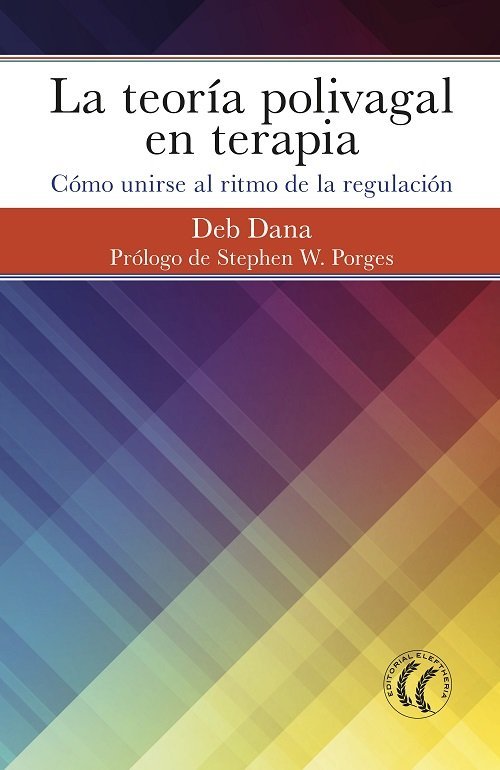 La teoría polivagal en terapia, de Dana, Deb | portada del libro
