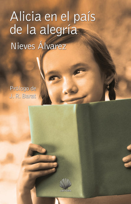 Alicia en el país de la alegría, de Álvarez Martín, Nieves | portada del libro