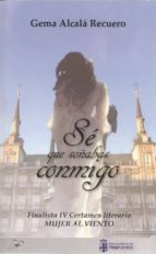 SE QUE SOÑABAS CONMIGO, de GEMA ALCALA RECUERO | portada del libro
