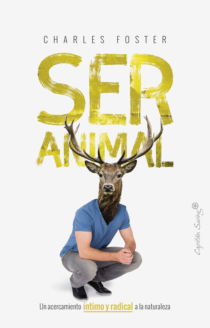 Ser Animal, de Foster, Charles | portada del libro