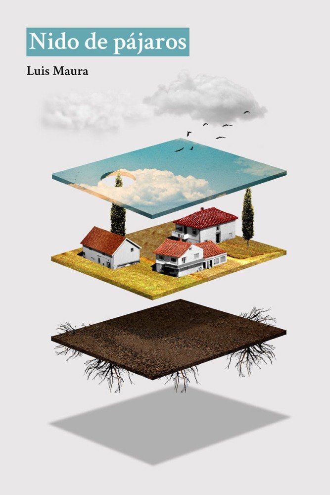 Nido de pájaros, de Maura, Luis | portada del libro