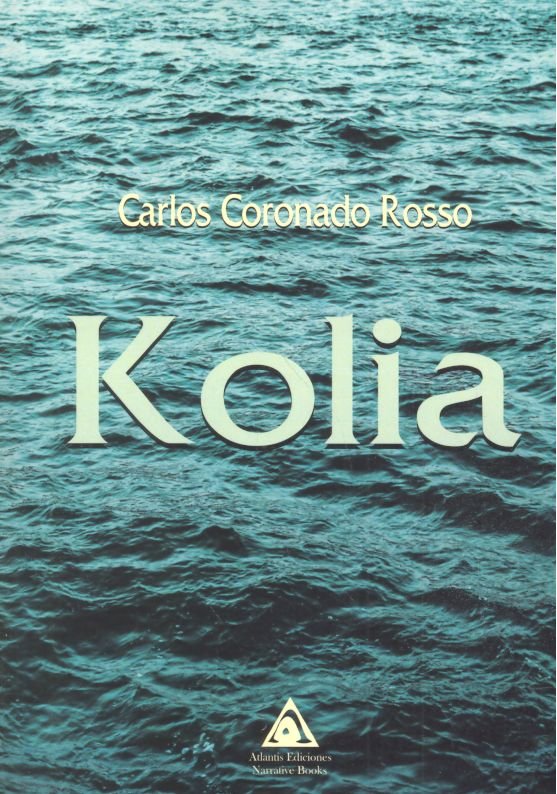 Kolia, de Coronado Rosso | portada del libro