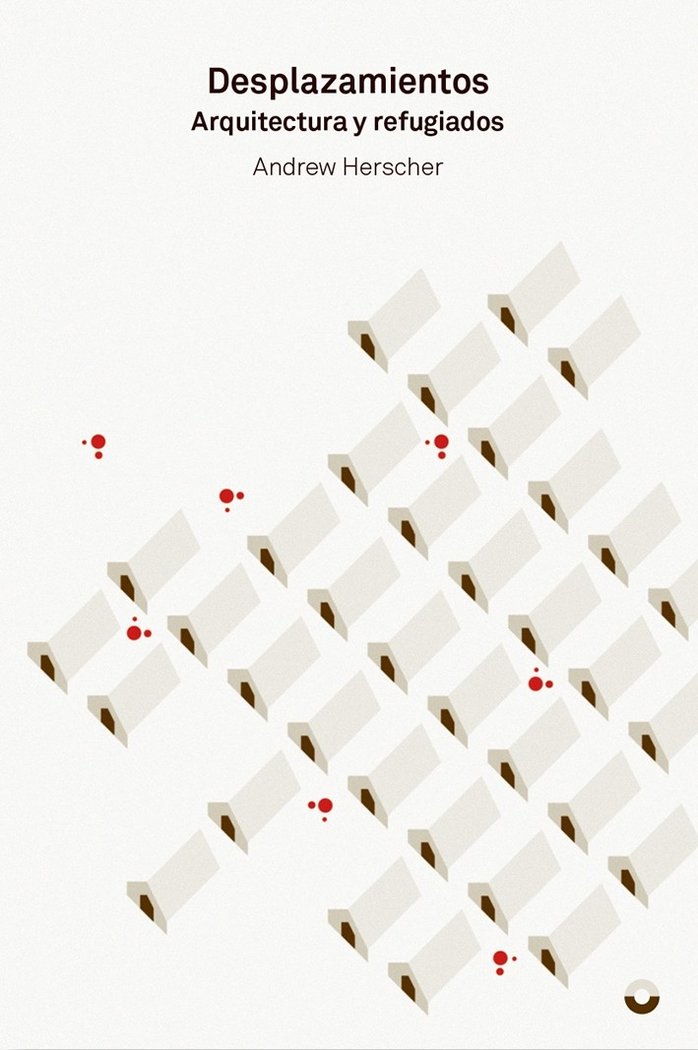 Desplazamientos, de Herscher, Andrew | portada del libro