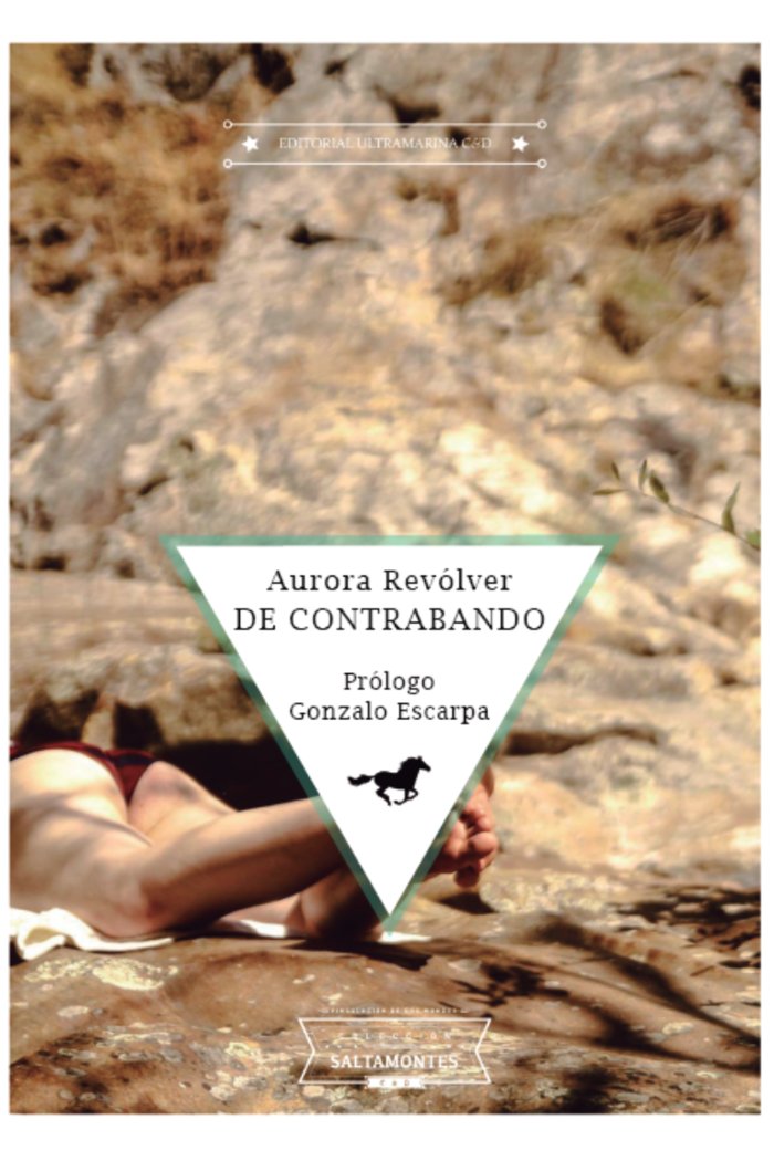 De contrabando, de Revólver, Aurora | portada del libro