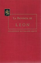 LA PROVINCIA D E L E O N, de CELEDONIO SEVILLANO MAYO | portada del libro
