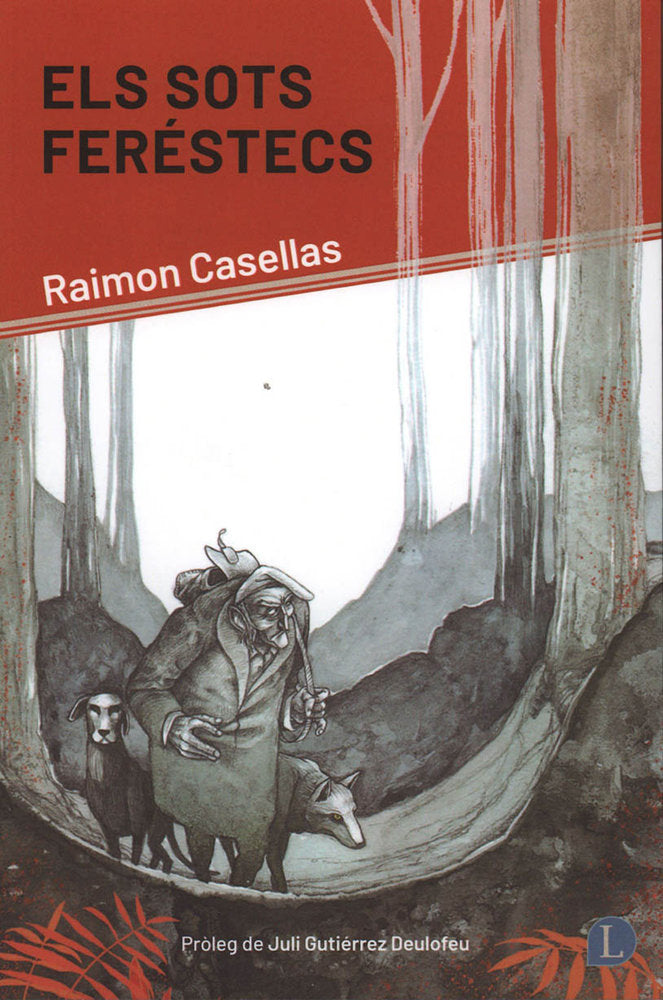 Els sots feréstecs, de Casellas, Raimon | portada del libro