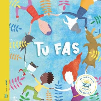 Tu fas, de Figueras Tortras, Laia | portada del libro
