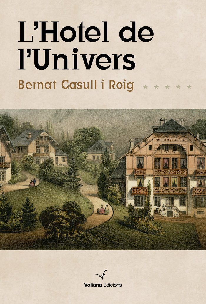 L'Hotel de l'Univers, de Gasull Roig, Bernat | portada del libro