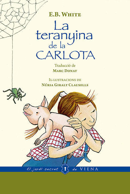 La teranyina de la Carlota (versió rústica), de White, Elwyn Brooks | portada del libro