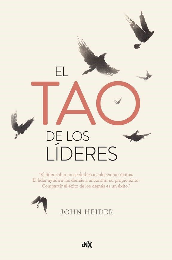 EL TAO DE LOS LÍDERES, de Heider, John | portada del libro