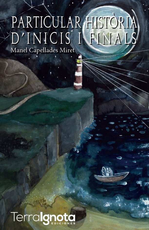 Particular història d'inicis i finals, de Capellades Miret, Manel | portada del libro