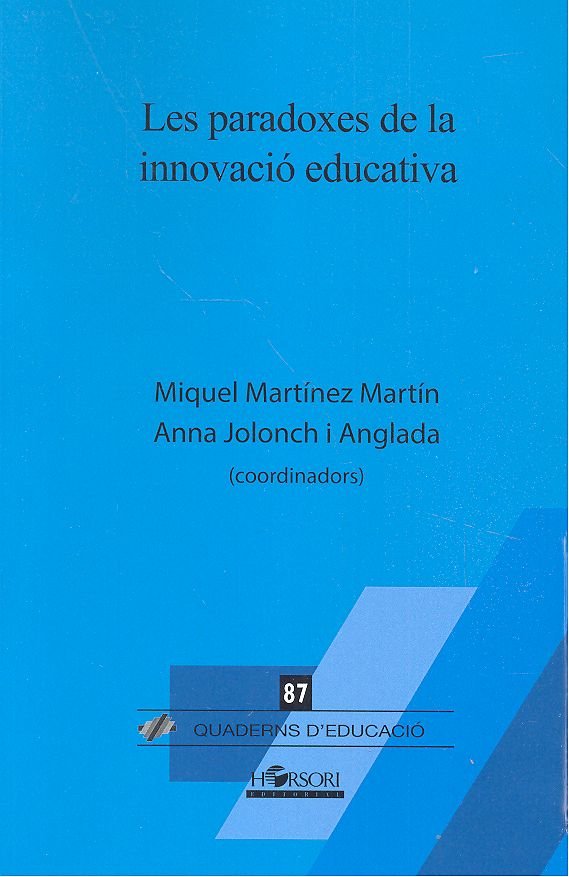 Les paradoxes de la innovació educativa, de MARTINEZ MARTIN (COORD.) | portada del libro