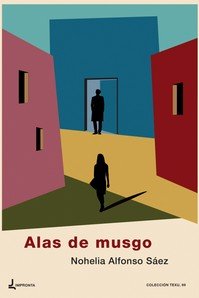 Alas de musgo, de Alfonso Sáez, Nohelia | portada del libro