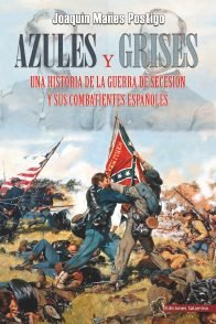 Azules y Grises, de Mañes Postigo, Joaquín | portada del libro