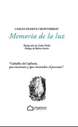 Memoria de la luz, de Duarte i Montserrat, Carles | portada del libro