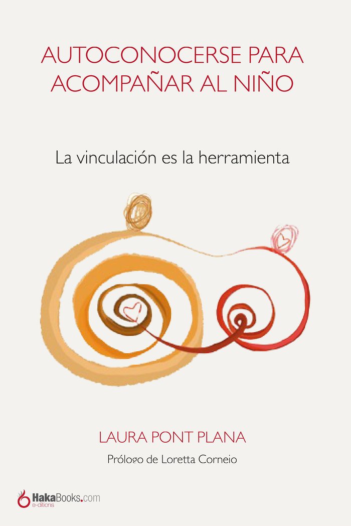 AUTOCONOCERSE PARA ACOMPAÑAR AL NIÑO, de PONT PLANA, LAURA | portada del libro