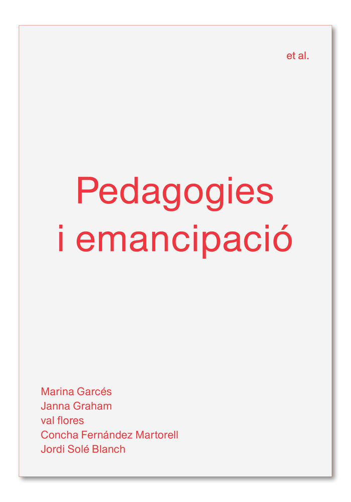 Pedagogies i emancipació, de Garcés, Marina | portada del libro