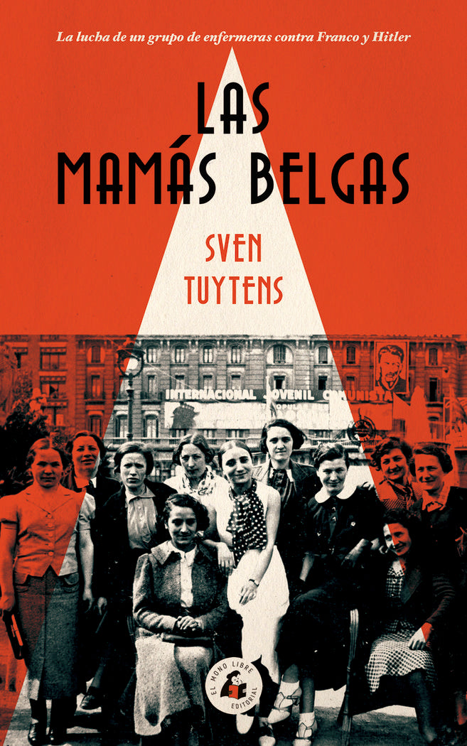 Las mamás belgas, de Tuytrens, Sven | portada del libro