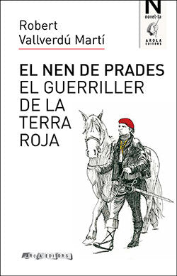 EL NEN DE PRADES, de VALLVERDU MARTI, ROBERT | portada del libro