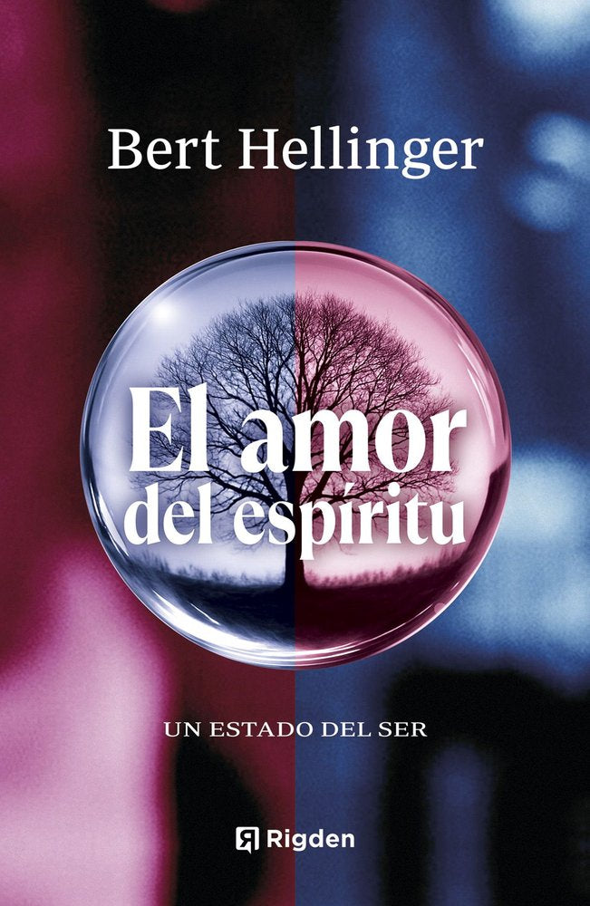EL AMOR DEL ESPIRITU, de HELLINGER, BERT | portada del libro