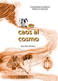 Del caos al cosmos, de Mira Miralles | portada del libro