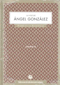 La voz de Ángel González (+CD) | portada del libro